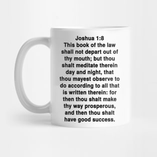 Joshua 1:8  King James Version (KJV) Bible Verse Typography Mug